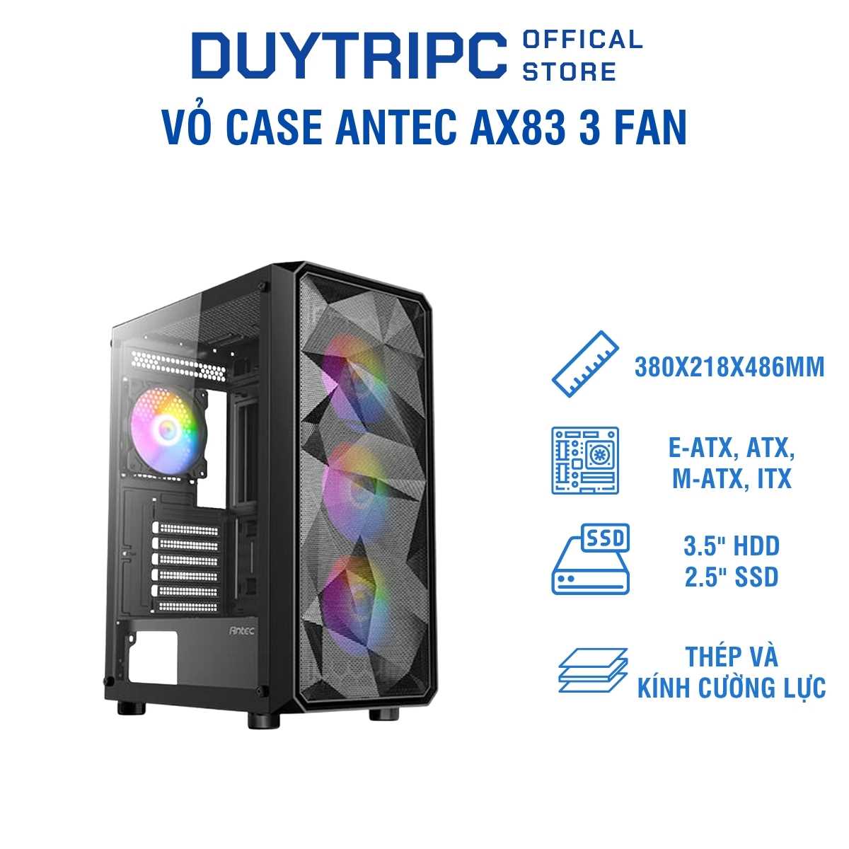 Vỏ Case Antec AX83 3 FAN – Gaming Mid Tower Kính Cường Lực, Tặng 3 Fan RGB, Tản Nhiệt Tối Ưu
